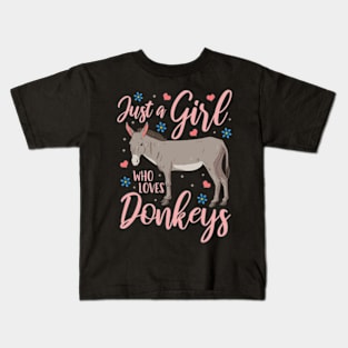 Donkey Just a Girl Who Loves Donkeys Funny Donkey Lover Kids T-Shirt